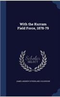 With the Kurram Field Force, 1878-79