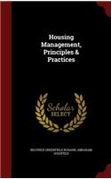 Housing Management, Principles & Practices