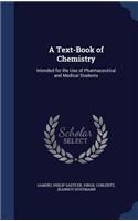 A Text-Book of Chemistry