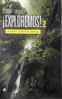 ¡Exploremos! Nivel 2 Student Activity Manual
