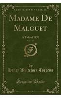 Madame de Malguet, Vol. 2 of 3