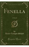 Fenella: A Novel (Classic Reprint)
