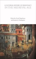 Cultural History of Democracy in the Medieval Age