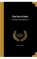 That Day of Days