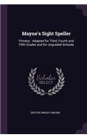 Mayne's Sight Speller
