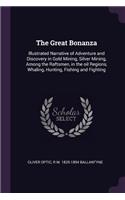 The Great Bonanza