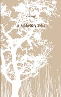 A Midwife's Trial