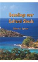 Soundings over Cultural Shoals
