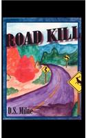 Road Kill: (English)