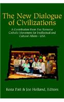 The New Dialog of Civilizations