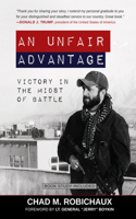 Unfair Advantage: Victory in the Midst of Battle