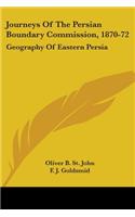 Journeys Of The Persian Boundary Commission, 1870-72