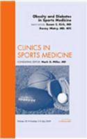 Obesity and Diabetes in Sports Medicine, an Issue of Clinics in Sports Medicine