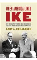 When America Liked Ike