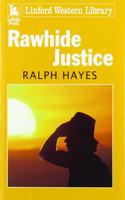 Rawhide Justice