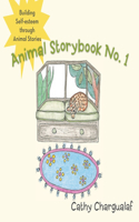 Animal Storybook No. 1: Building Self-Esteem Through Animal Stories(English)