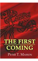 First Coming
