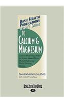User's Guide to Calcium & Magnesium