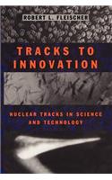 Tracks to Innovation