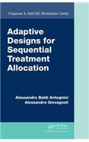 Adaptive Designs for Sequential Treatment Allocation