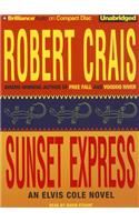 Sunset Express: (Elvis Cole Novels)