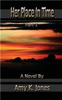 Her Place In Time, Part 1