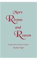 More Rhyme and Reason: People Places Passion Purpose(English)