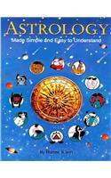 Astrology Made Simple And Easy to Understand: (English)