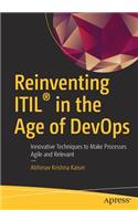 Reinventing Itil(r) in the Age of Devops