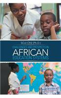 Challenges and Prospects in African Education Systems