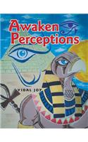 Awaken Perceptions