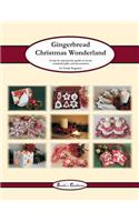 Gingerbread Christmas Wonderland