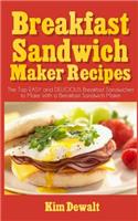 Breakfast Sandwich Maker Recipes