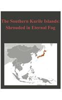 The Southern Kurile Islands - Shrouded in Eternal Fog: (English)