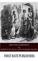 Uncle Tom's Companions