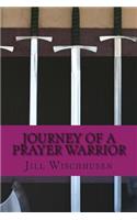 Journey of a Prayer Warrior: (English)