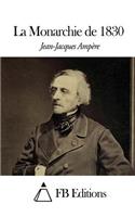 La Monarchie de 1830: (French)
