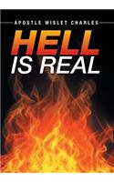 Hell is Real