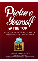 Picture Yourself @ the Top