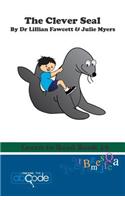The Clever Seal: Learn to Read Book 19(19 Learn to Read)