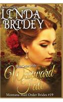 Mail Order Bride - Westward Fate