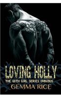 Loving Holly: (Goth Girl)