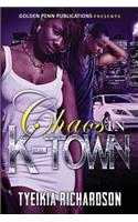 Chaos in Ktown: A Short Hood Tale