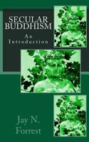 Secular Buddhism: An Introduction(English)