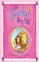 Sweetest Story Bible