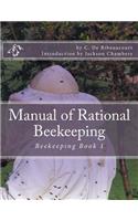 Manual of Rational Beekeeping