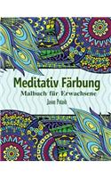 Meditativ Farbung