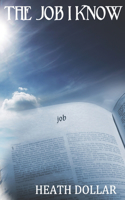 The Job I Know: (English)