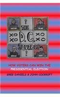 D.C. Squares: How Voters can Win the Presidential Election(English)