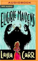 Eligible Maidens